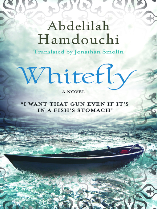 Title details for Whitefly by Abdelilah Hamdouchi - Available